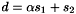 $d = \alpha s_1 + s_2$